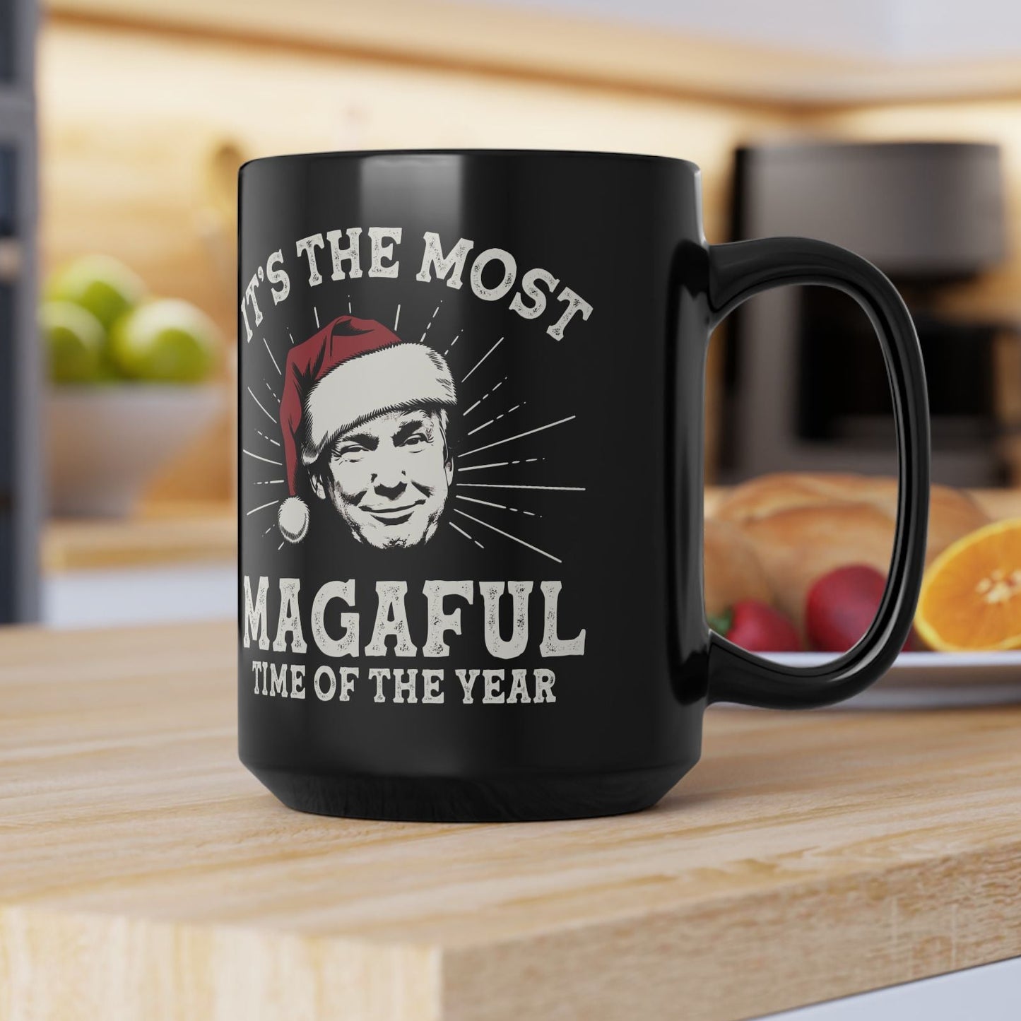 It's The Most MAGAFUL Time of the Year Christmas 2025 Trump Coffee Mug
