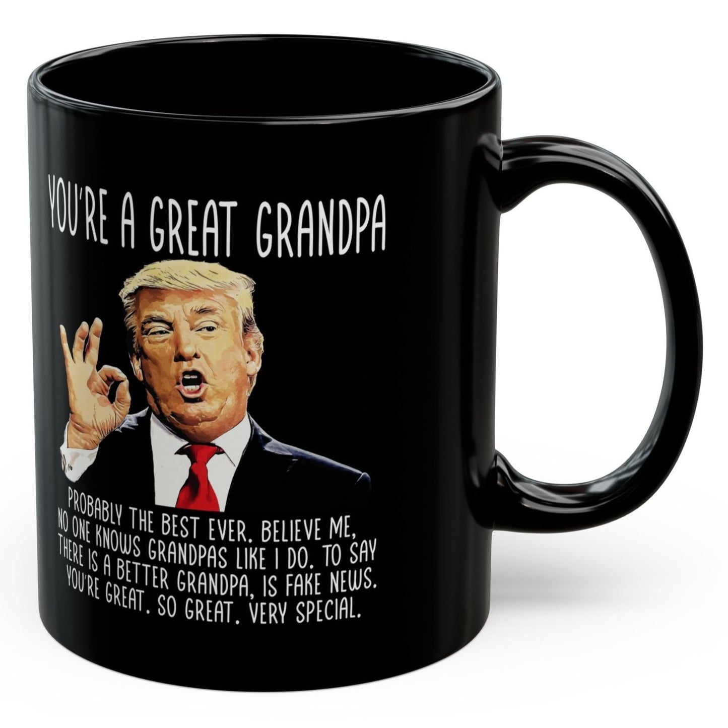 You're A Great Grandpa Funny Trump Coffee Gift Mug 11oz