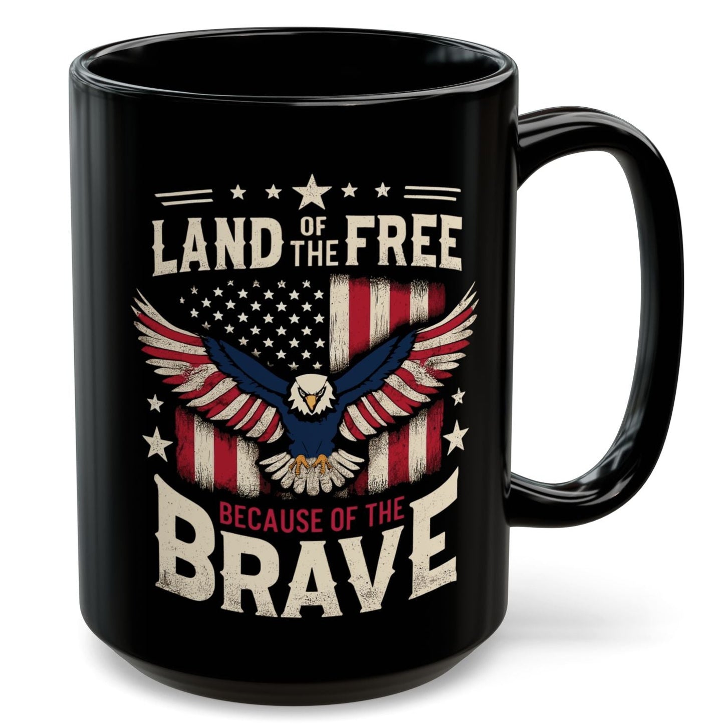 Land of the Free Because of the Brave Patriotic Coffee Mug