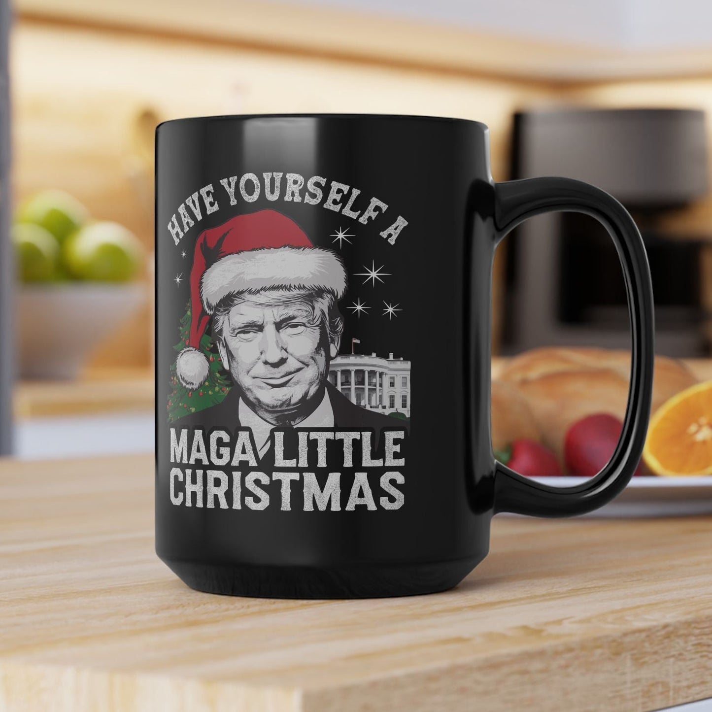 Have Yourself A MAGA Little Christmas 2025 Trump Coffee Mug