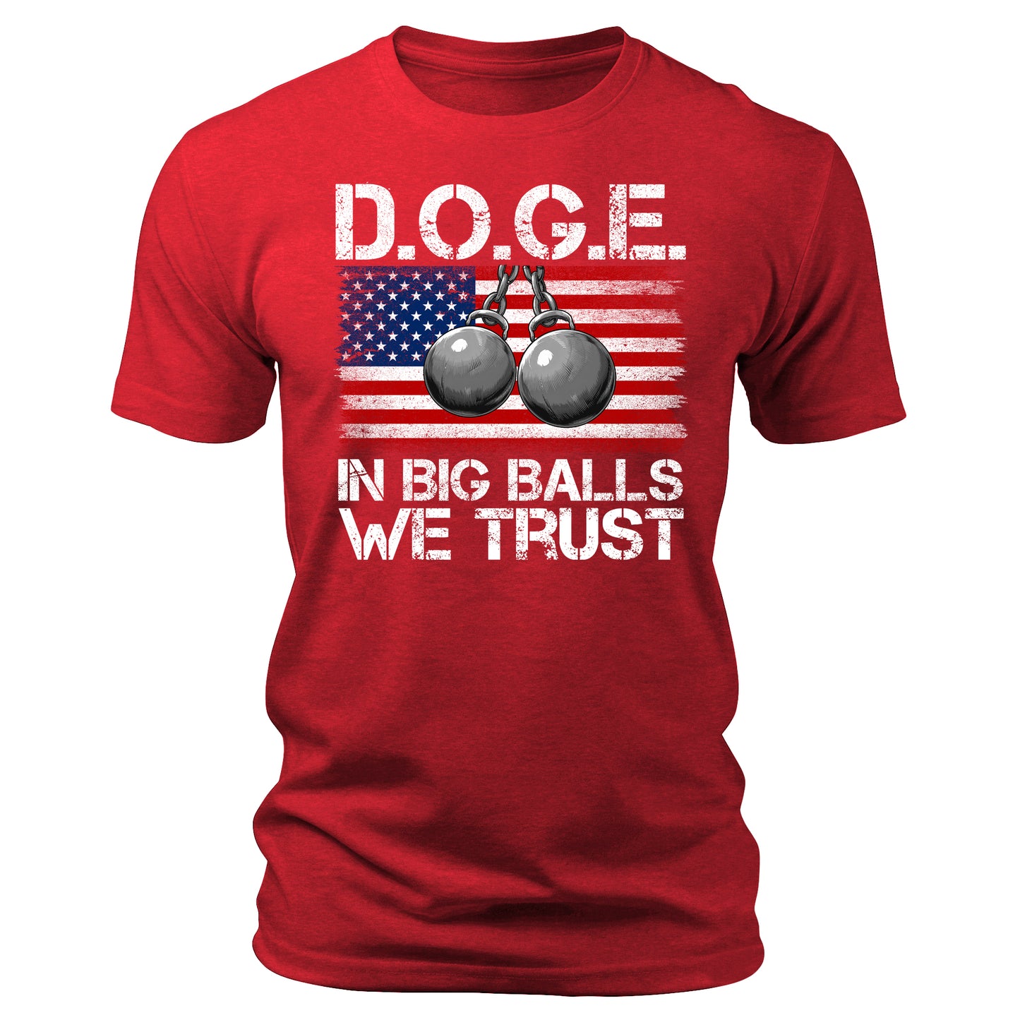 D.O.G.E. In Big Balls We Trust Funny T-Shirt