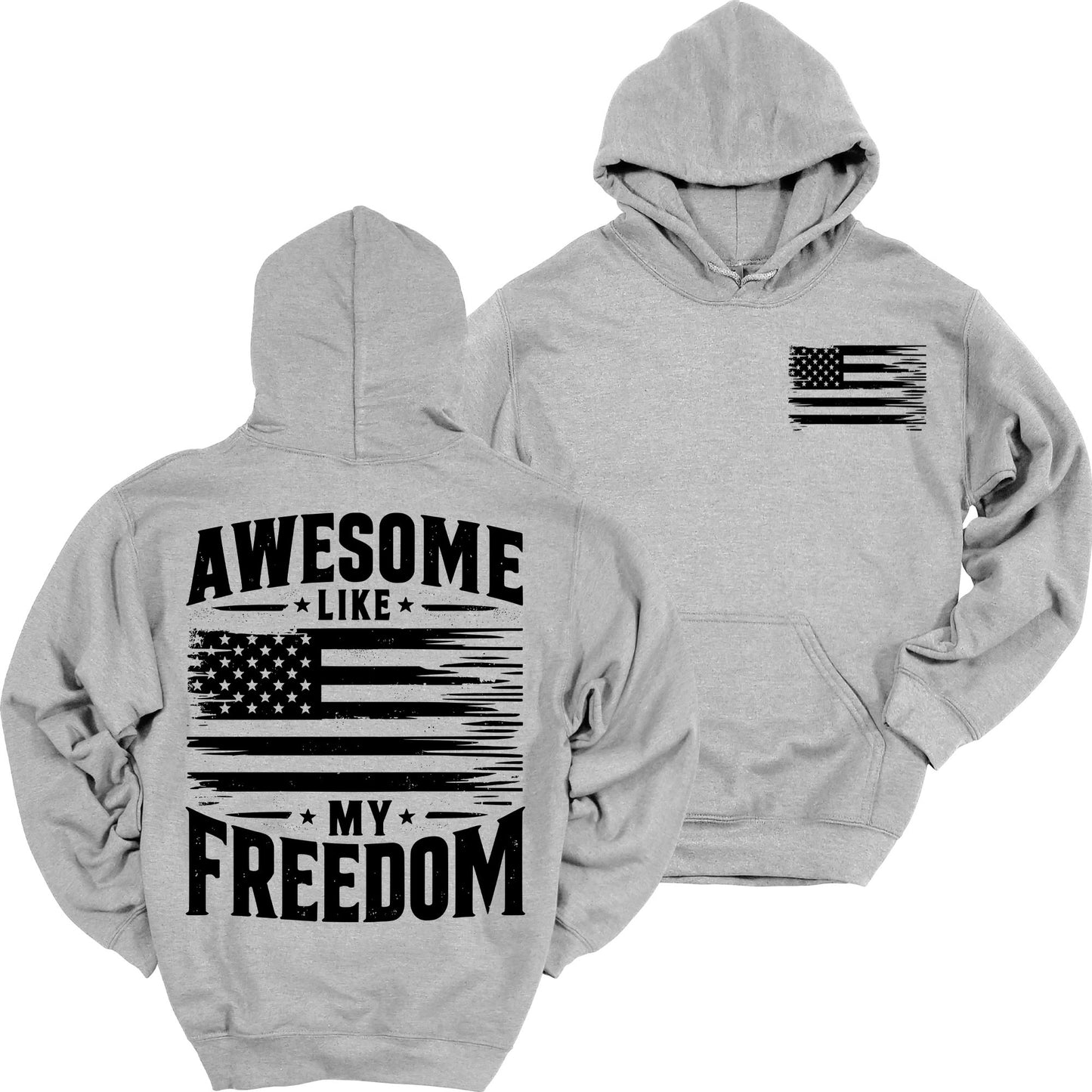 Awesome Like My Freedom Patriotic Heavy Blend Hooded Sweatshirt