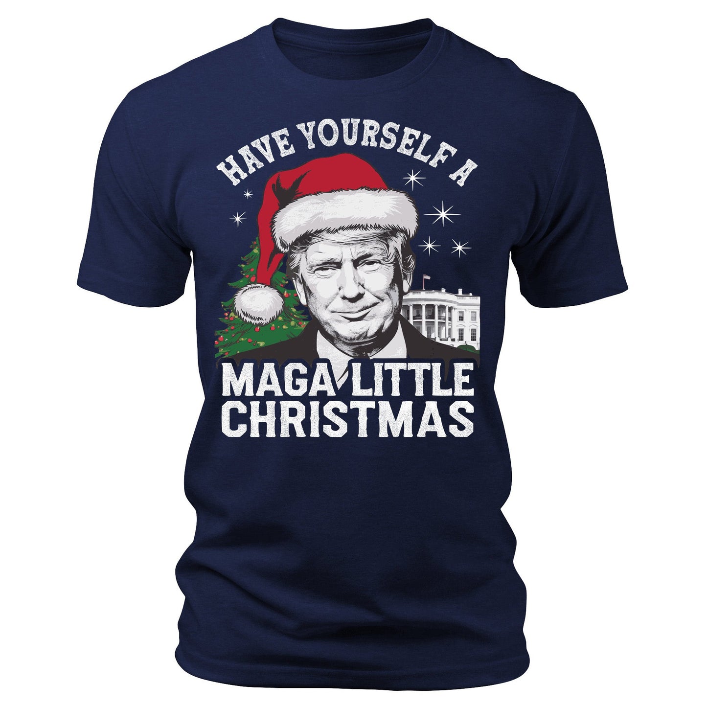 Men's Have Yourself A MAGA Little Christmas Trump T-Shirt Short Sleeve Patriotic Crewneck Graphic Tees