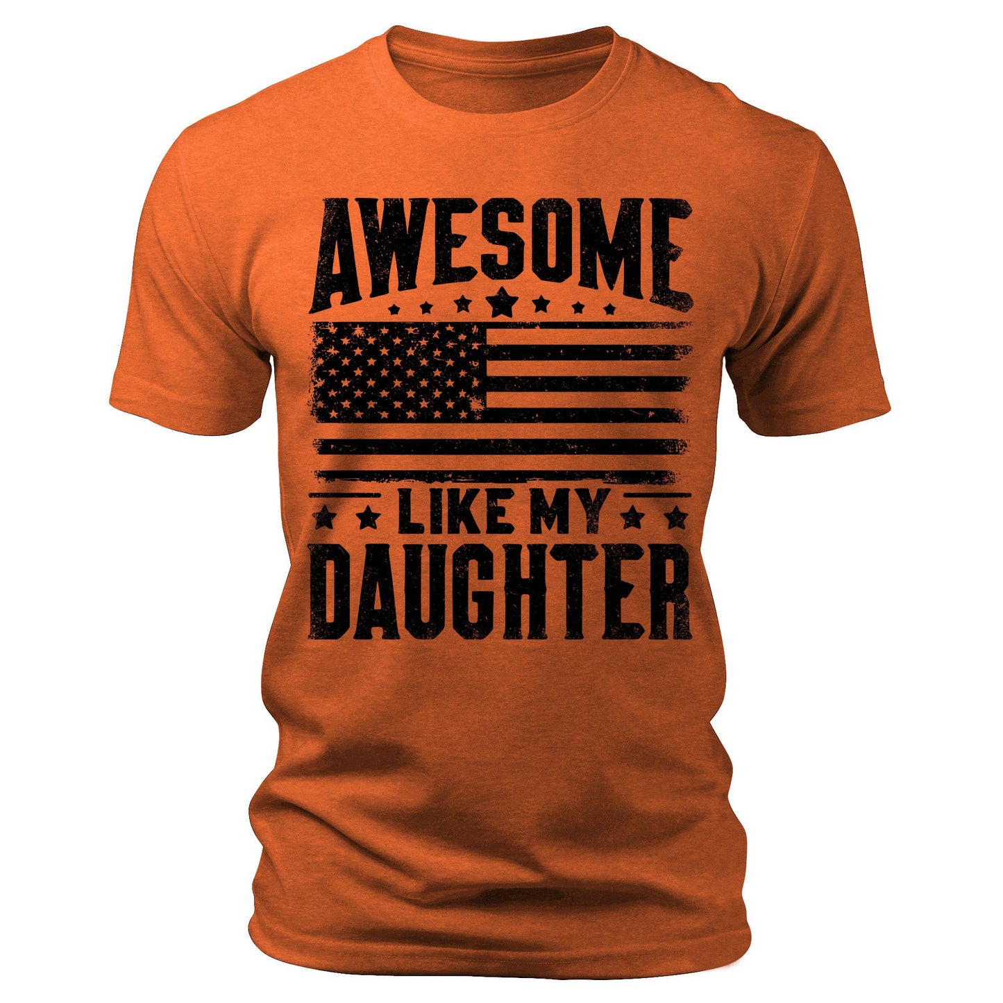 Men's Awesome Like My Daughter Flag T-Shirts Patriotic Short Sleeve Crewneck Graphic Tees