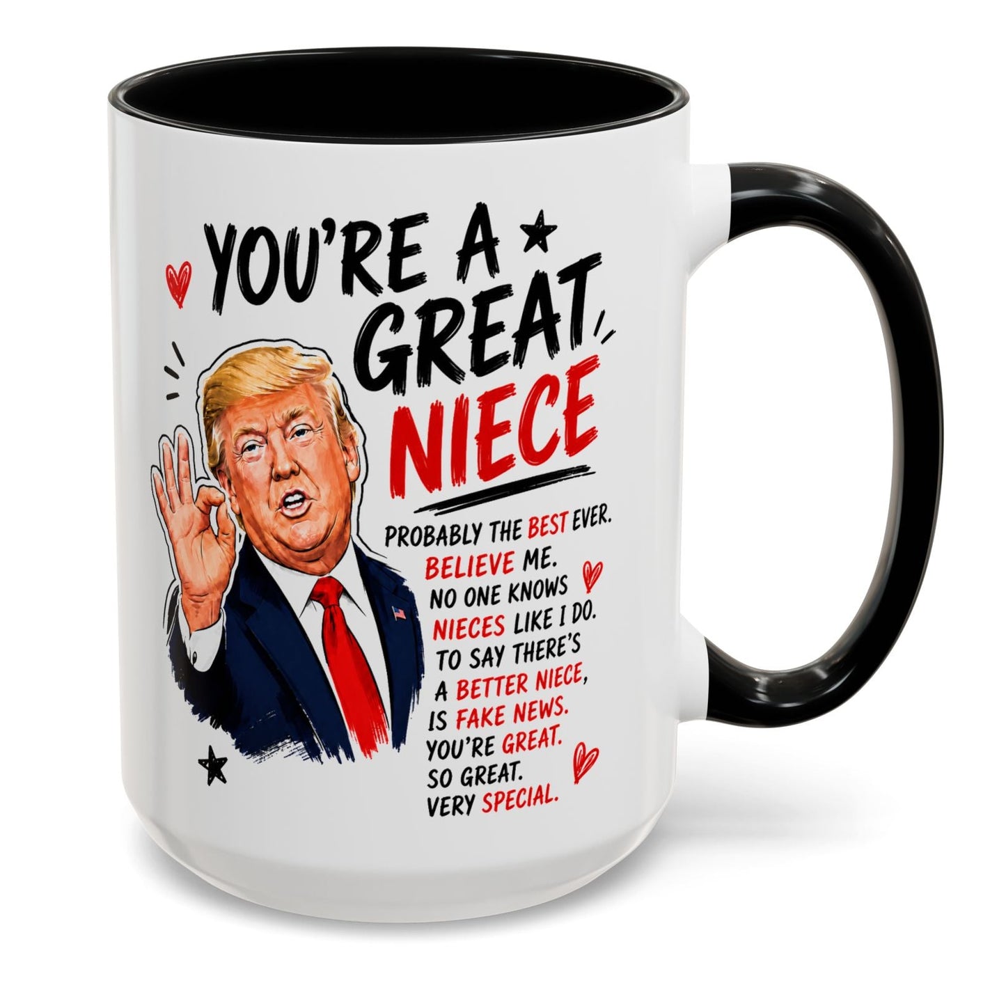 You're A Great Niece Funny Gift Accent 15oz Coffee Mug