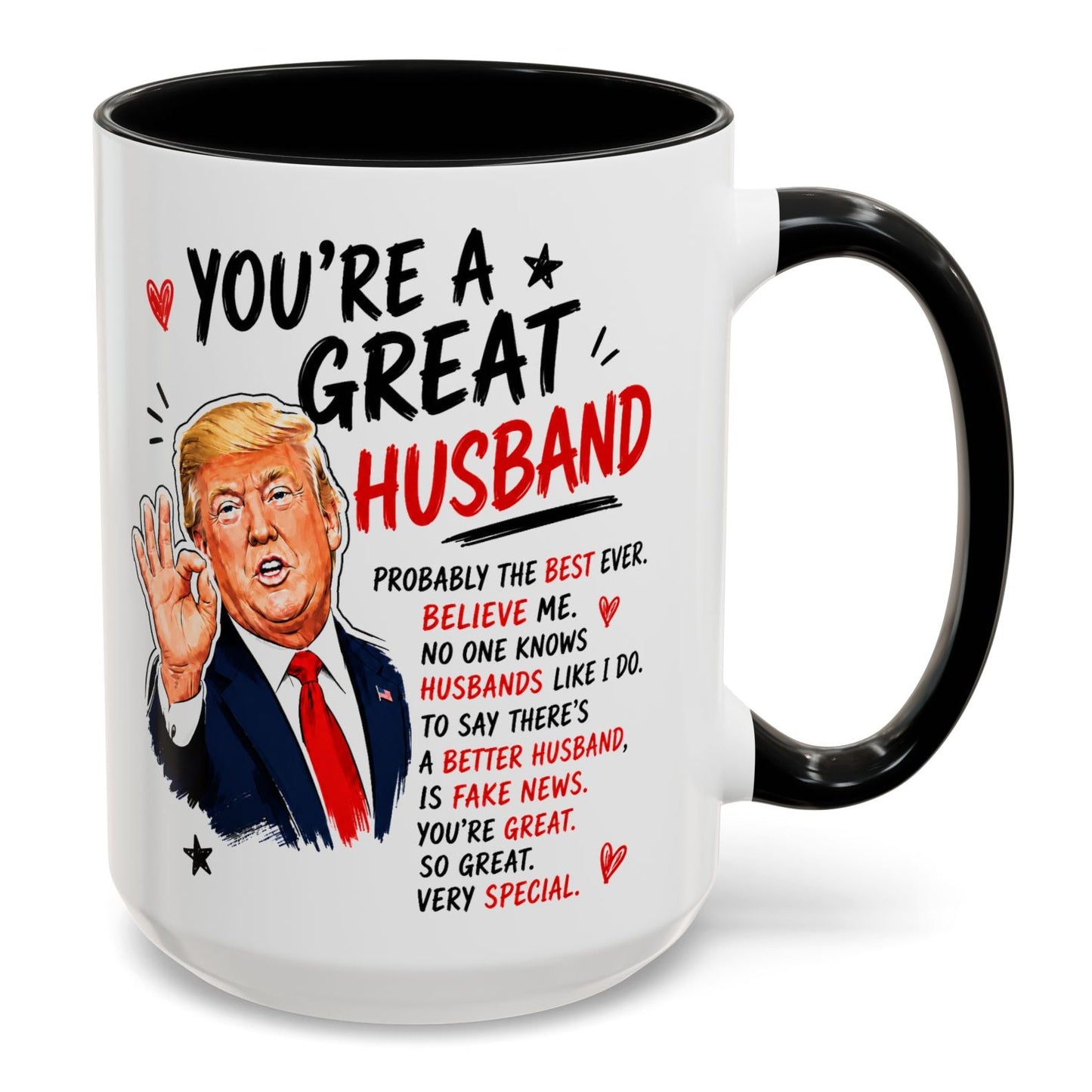 You're A Great Husband Funny Gift Accent 15oz Coffee Mug