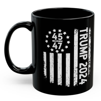 Trump 2024 45 47 American Flag Black 11oz Gift Coffee Mug