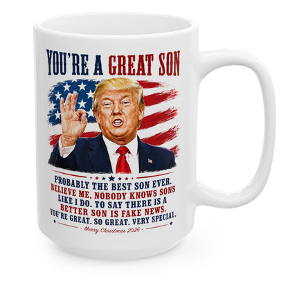 You're A Great Son Funny Trump Christmas 2026 Gift Coffee Mug