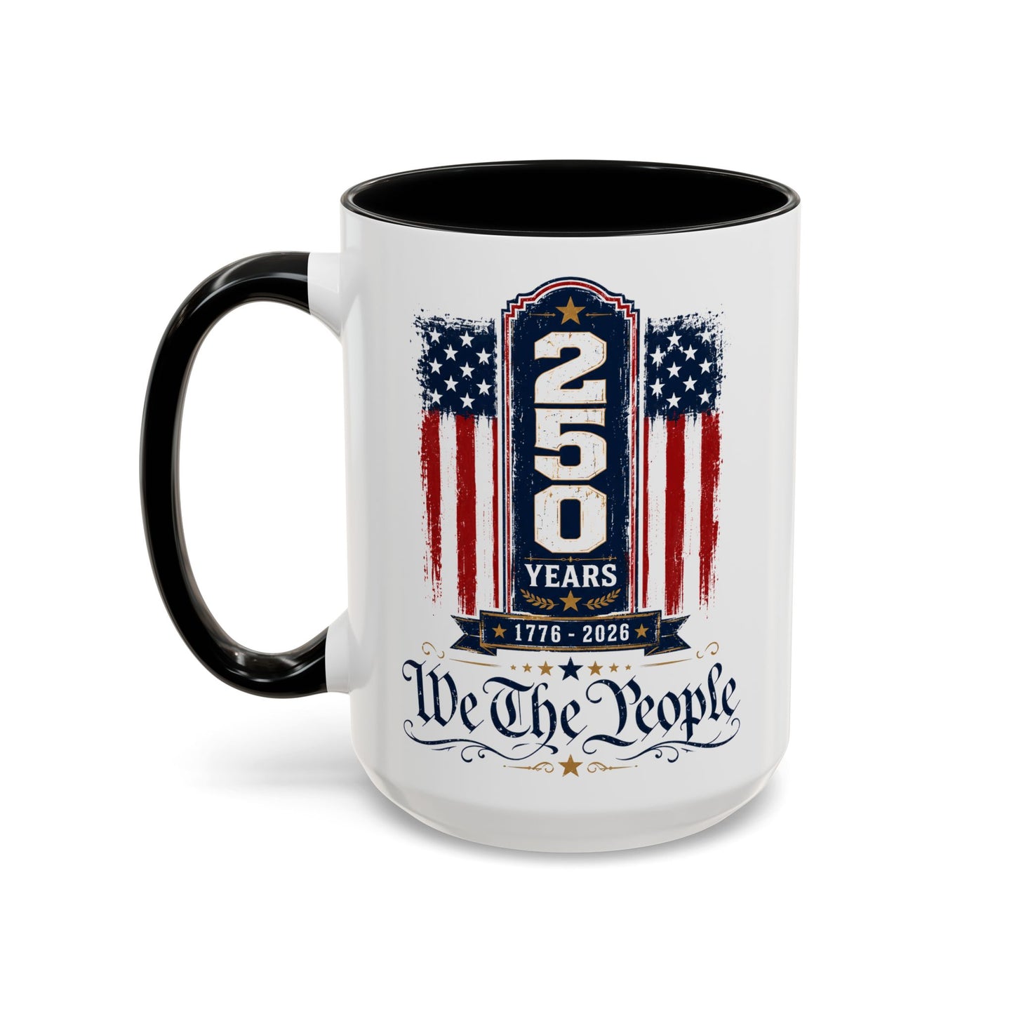 250 Anniversary USA Commemorative Patriotic We The People 1776 - 2026 Accent 15oz Coffee Mug