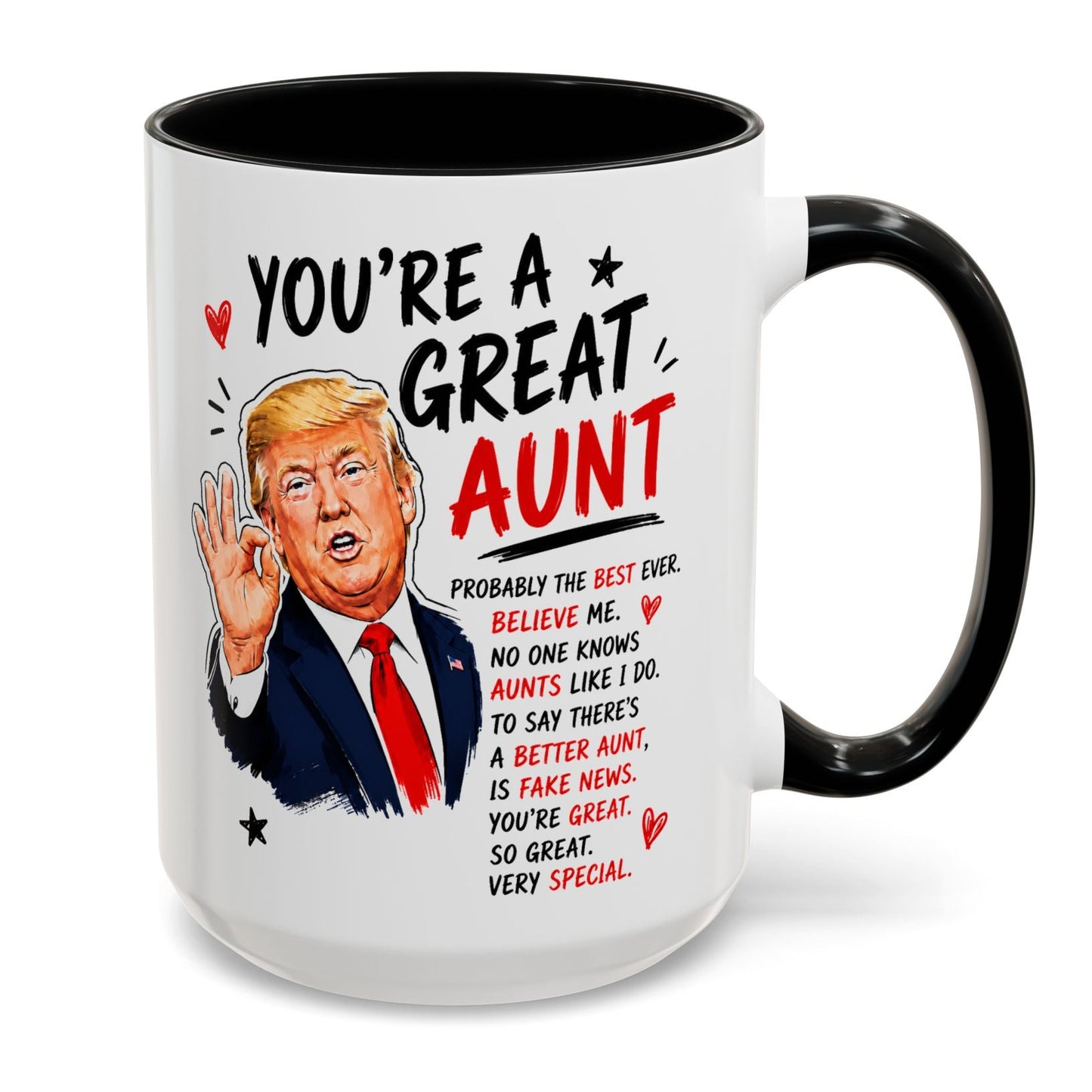 You're A Great Aunt Funny Gift Accent 15oz Coffee Mug