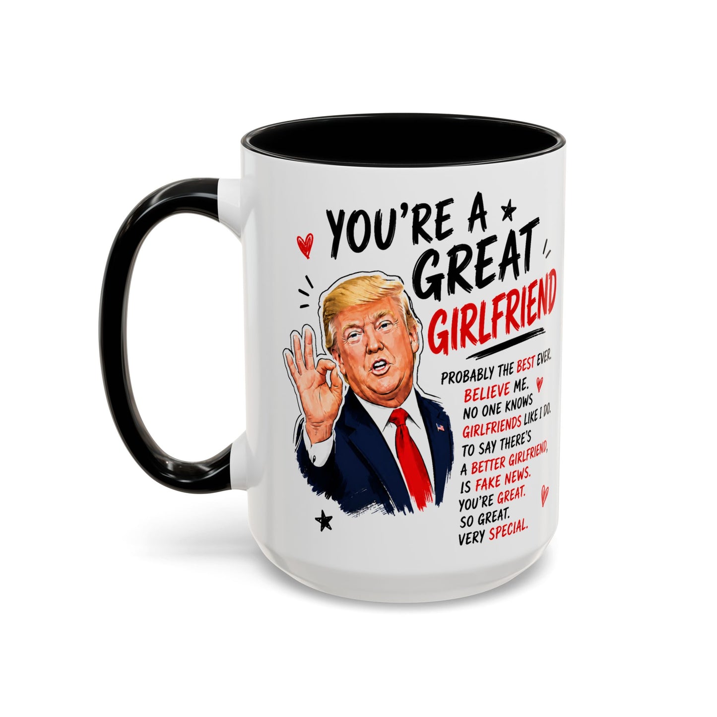 You're A Great Girlfriend Funny Gift Accent 15oz Coffee Mug