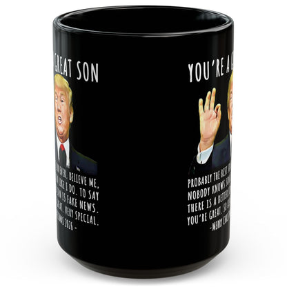 You're A Great Son Funny Trump Christmas 2026 Gift 15 oz Coffee Mug