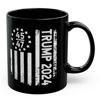 Trump 2024 45 47 American Flag Black 11oz Gift Coffee Mug