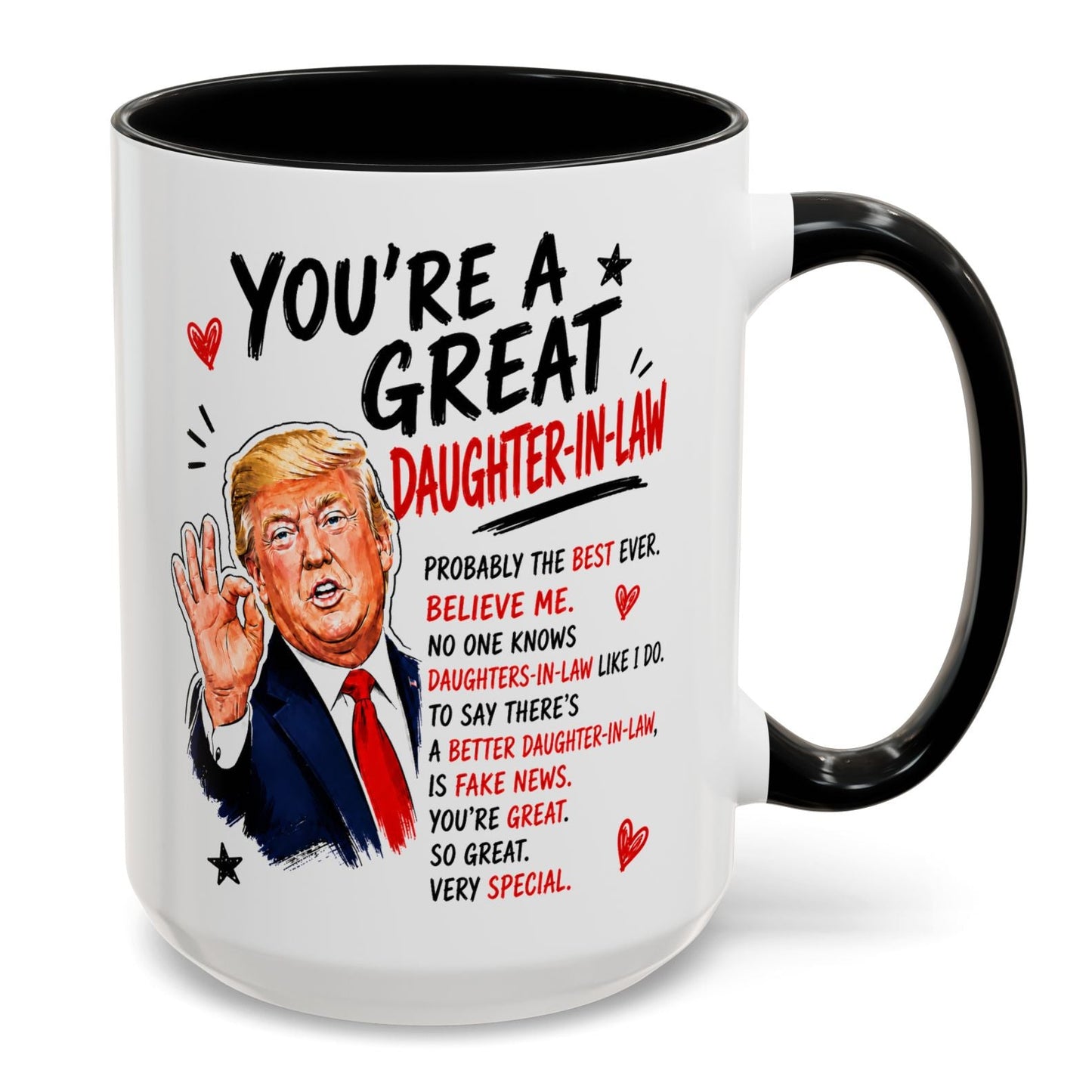 You're A Great Daughter-In-Law Funny Gift Accent 15oz Coffee Mug
