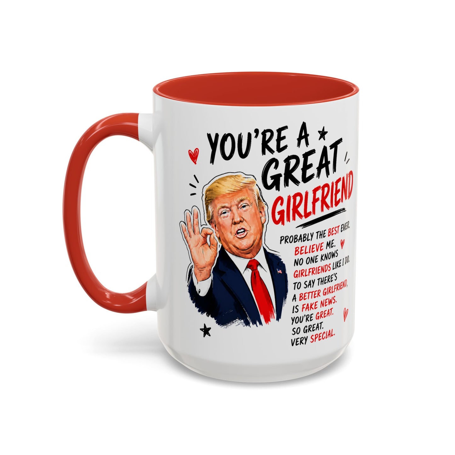 You're A Great Girlfriend Funny Gift Accent 15oz Coffee Mug