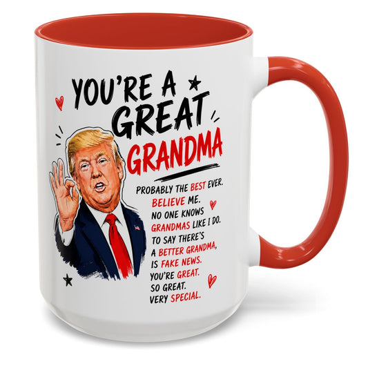 You're A Great Grandma Funny Gift Accent 15oz Coffee Mug