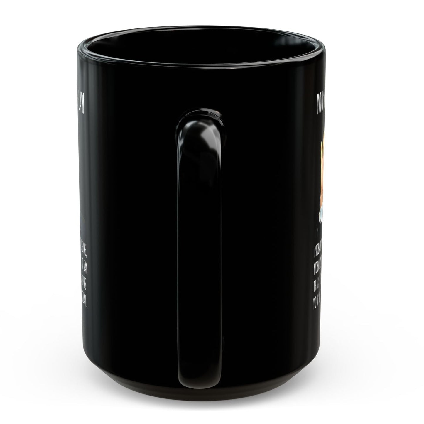 You're A Great Mother-in-Law Funny Mother's Day Gag Gift For Her Trump Coffee Mug