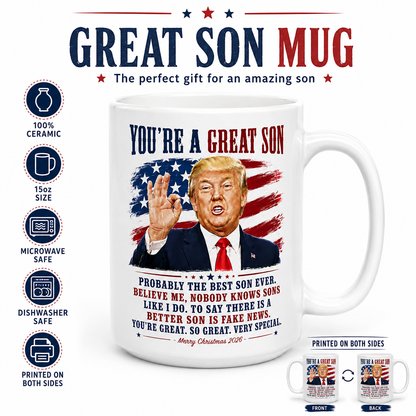 You're A Great Son Funny Trump Christmas 2026 Gift Coffee Mug