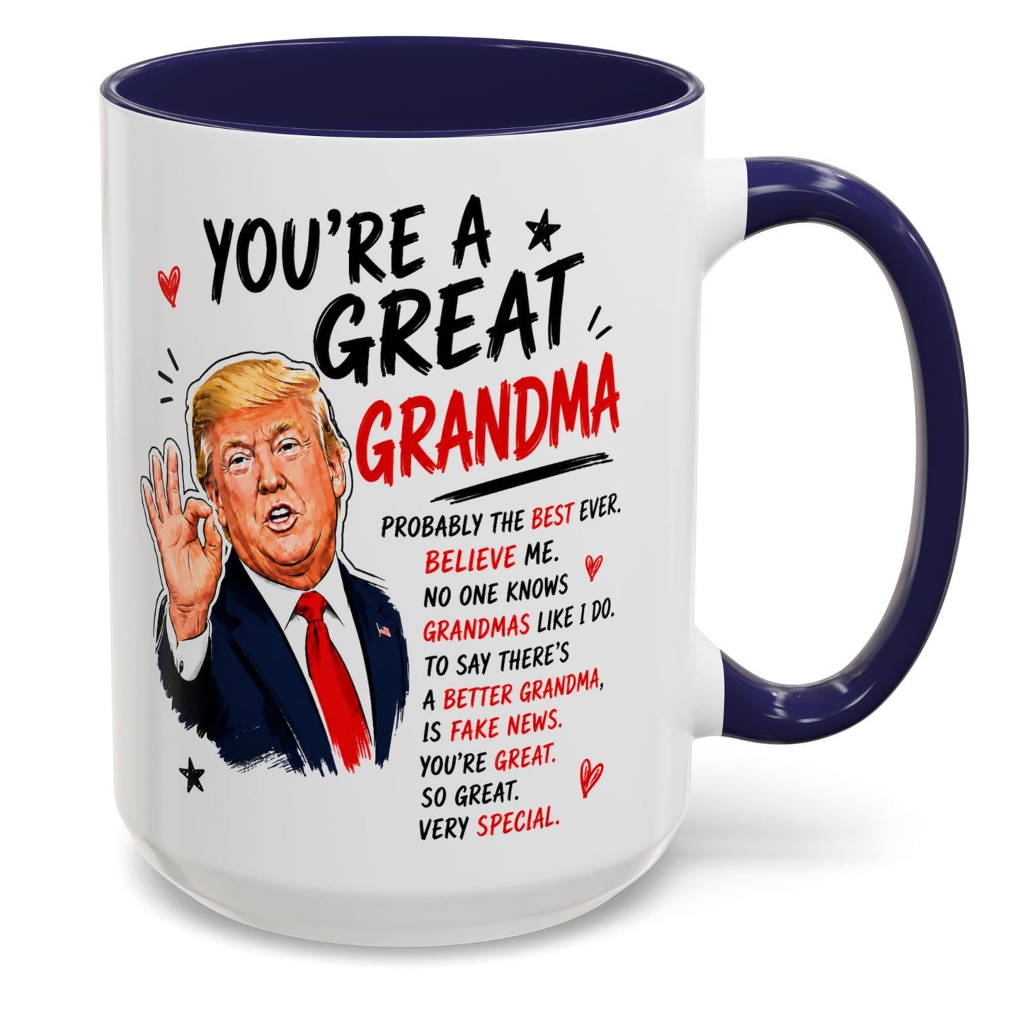You're A Great Grandma Funny Gift Accent 15oz Coffee Mug