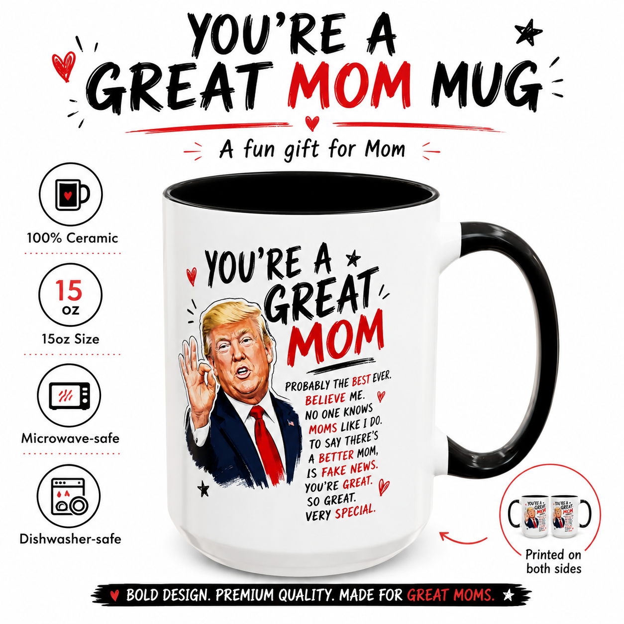 You're A Great Mom Funny Gift Accent 15oz Coffee Mug