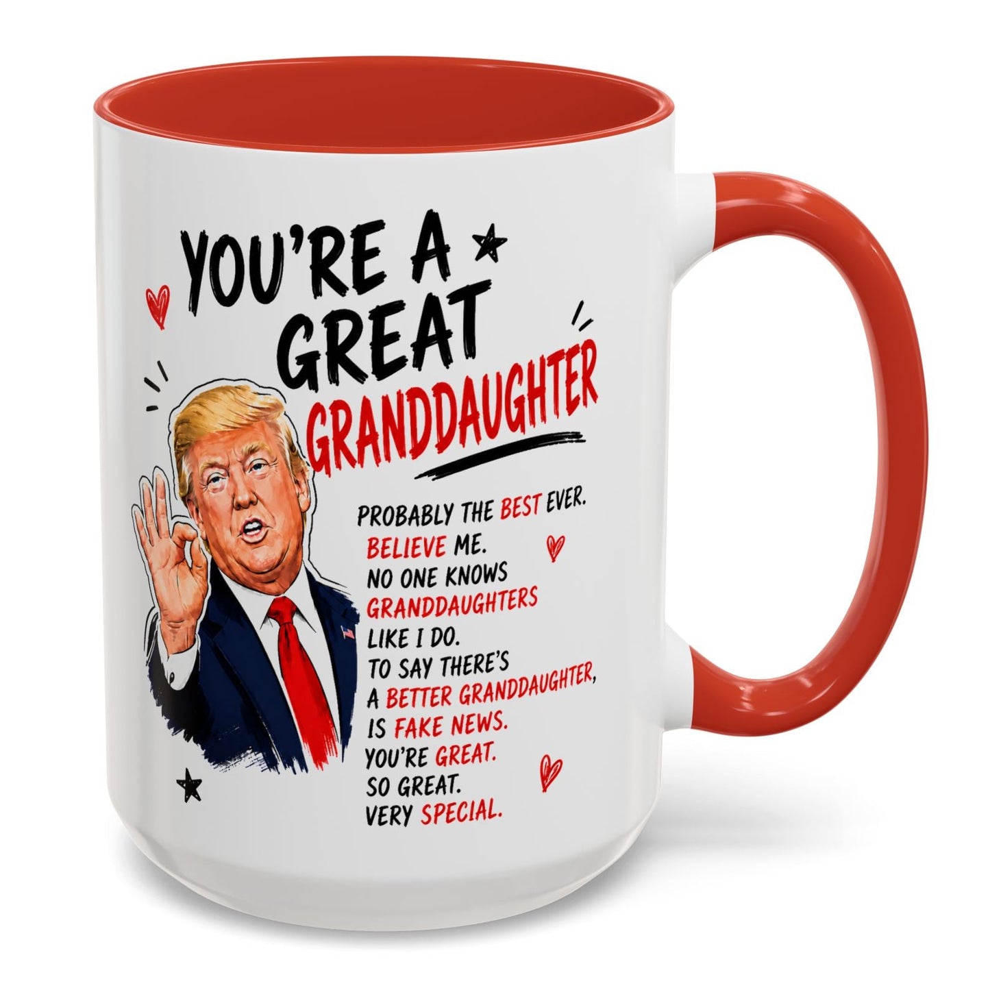 You're A Great Granddaugter Funny Gift Accent 15oz Coffee Mug