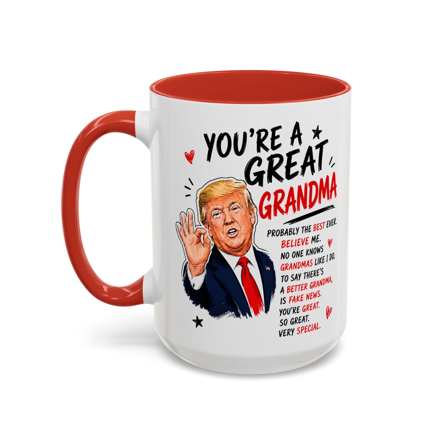 You're A Great Grandma Funny Gift Accent 15oz Coffee Mug