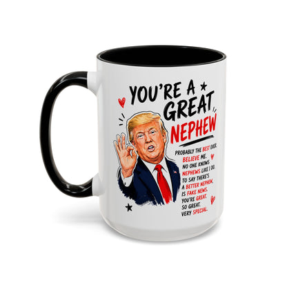 You're A Great Nephew Funny Gift Accent 15oz Coffee Mug