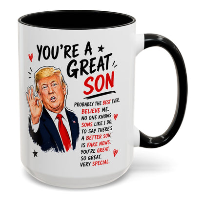 You're A Great Son Funny Gift Accent 15oz Coffee Mug
