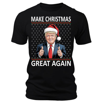 Make Christmas Great Again Funny Trump Christmas T-Shirt