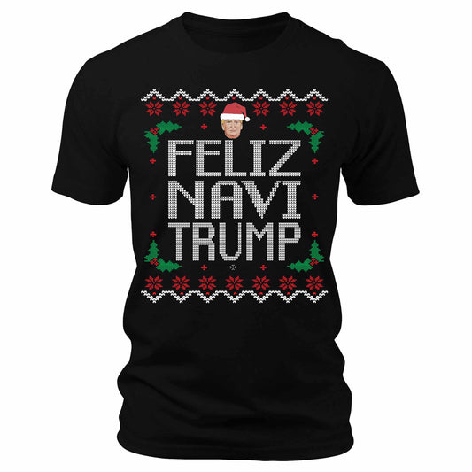 Men's Feliz Navi Trump Christmas T-Shirt Short Sleeve Patriotic Crewneck Graphic Tees