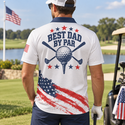 Best Dad By Par Golf Polo Shirt For Men American Flag Patriotic Moisture Wicking Short Sleeve Top