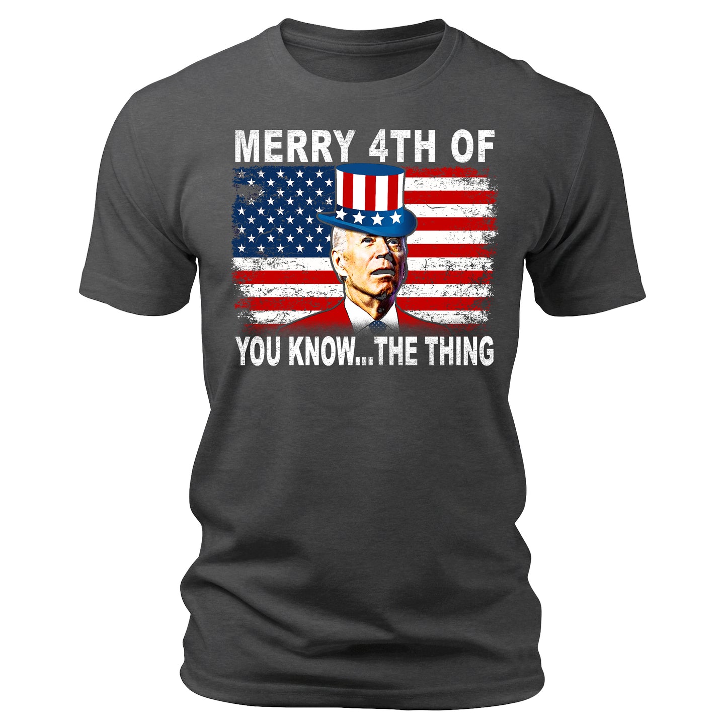 Merry 4th of You Know The Thing Funny Biden Shirt V2