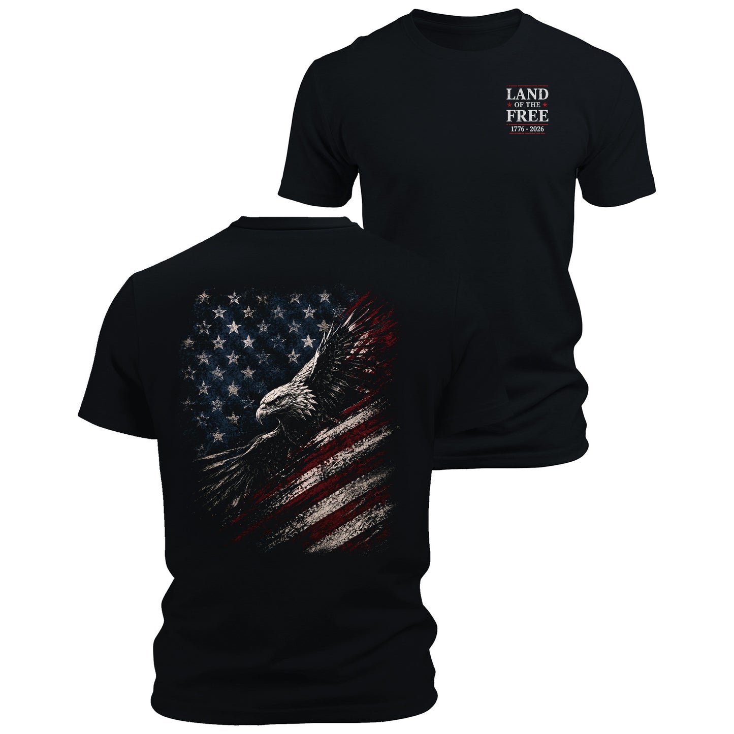 Land of the Free 1776 2026 Patriotic Eagle Flag T Shirt for Men