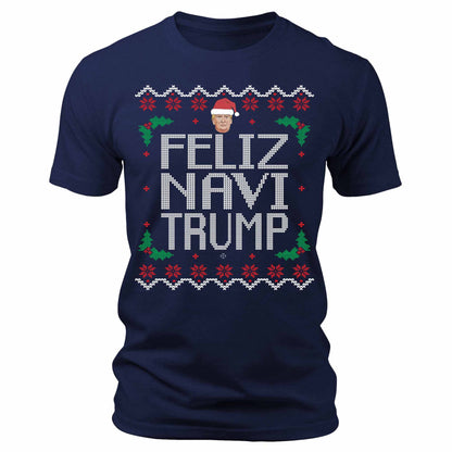 Men's Feliz Navi Trump Christmas T-Shirt Short Sleeve Patriotic Crewneck Graphic Tees