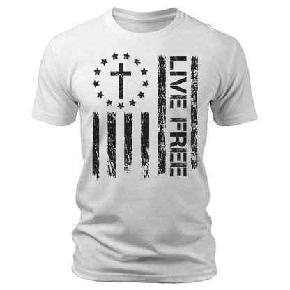 Live Free Christian Conservative Quote T-Shirt Patriotic Short Sleeve Crewneck Graphic Tees