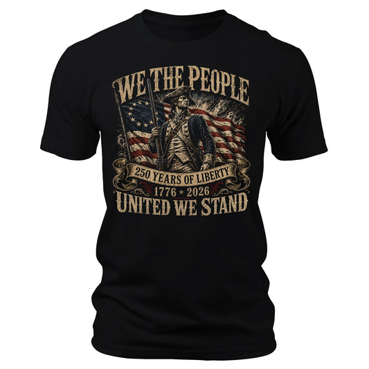 250 Anniversary USA Patriotic We The People 250th 4th of July 2026 T-Shirt