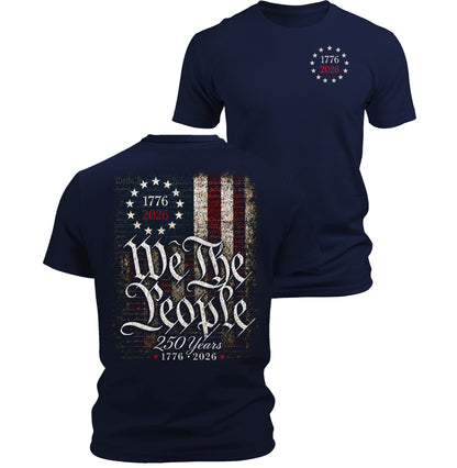 1776 2026  Patriotic We The People Flag T Shirt for Men 250th Anniversary Graphic Tee