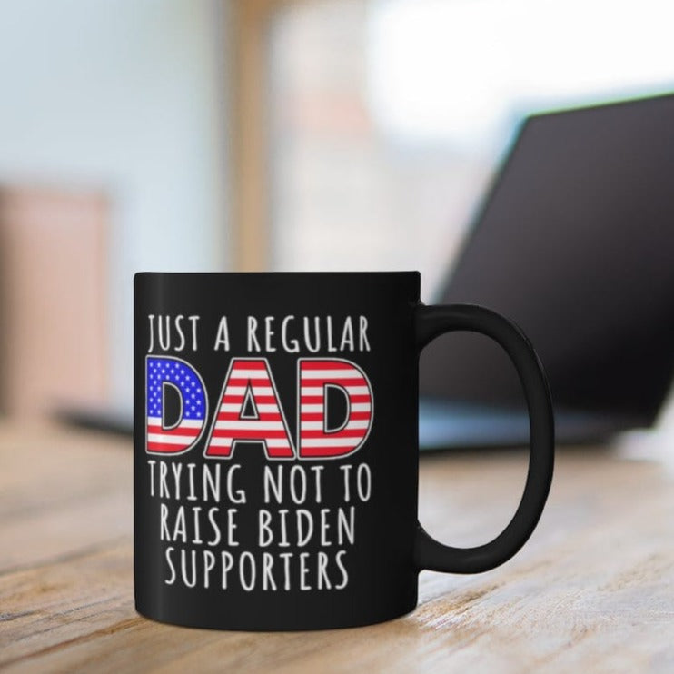 Just A Regular Dad Black Coffee Mug