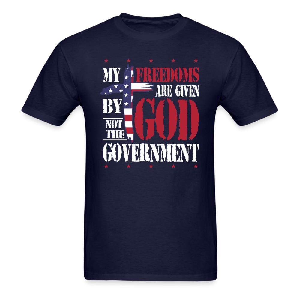 My Freedoms Are GIven By God T-Shirt - navy
