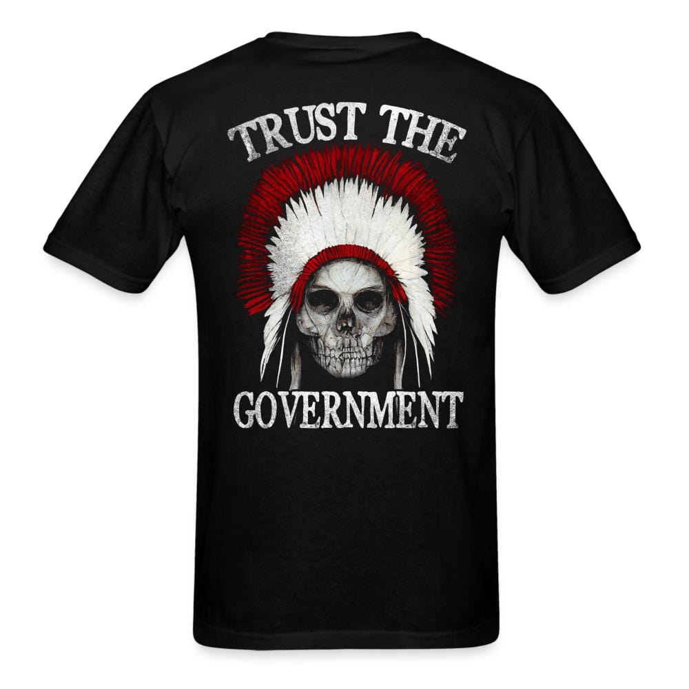 Trust The Government Skull T-Shirt - black
