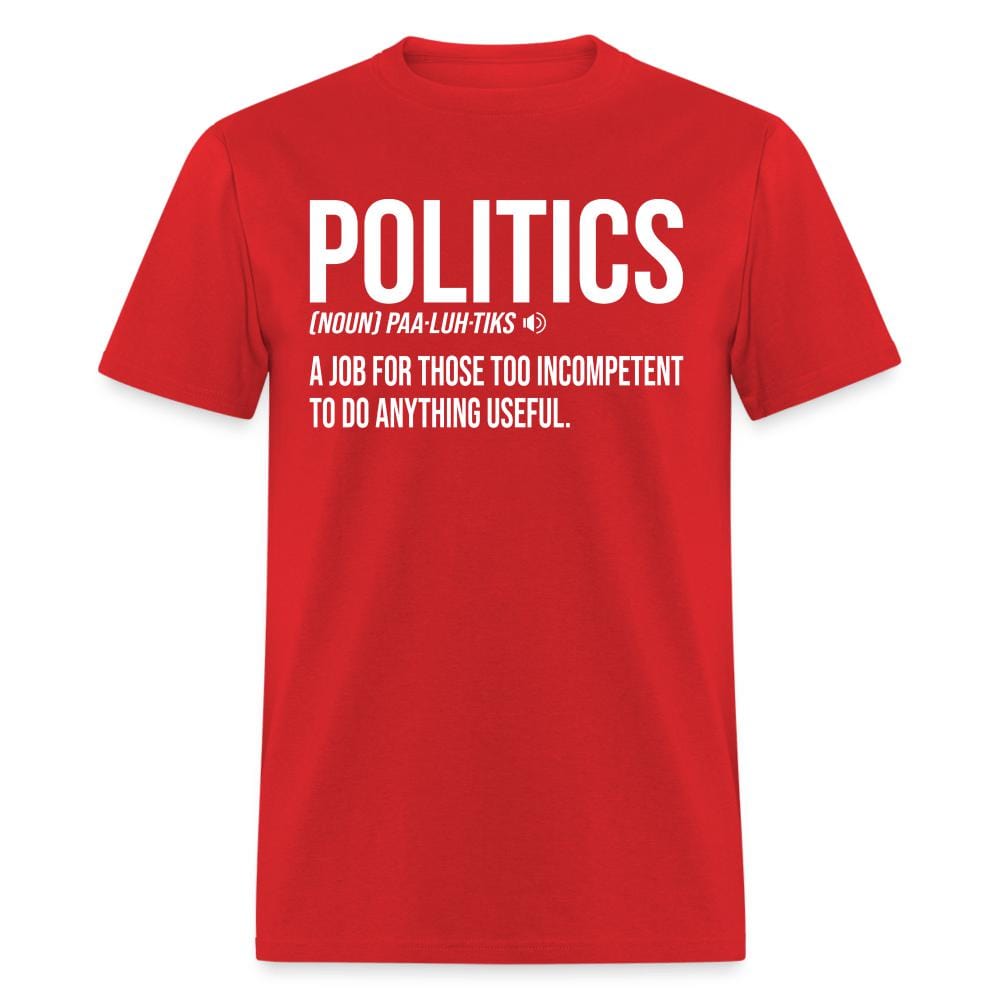 Politics Definition T-Shirt - red